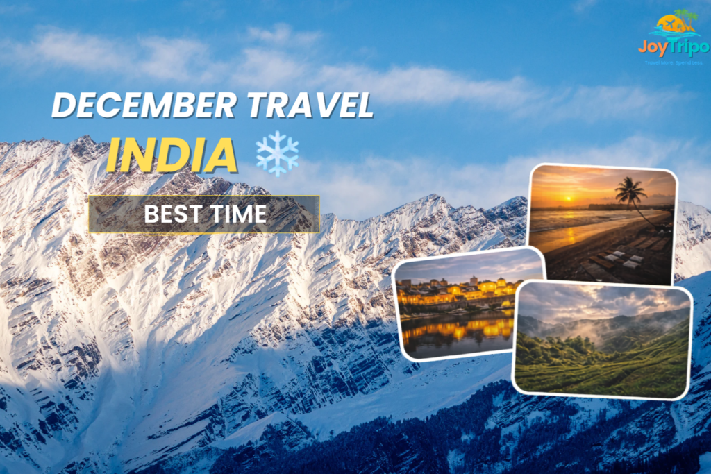 Best Places to Visit in December in India
