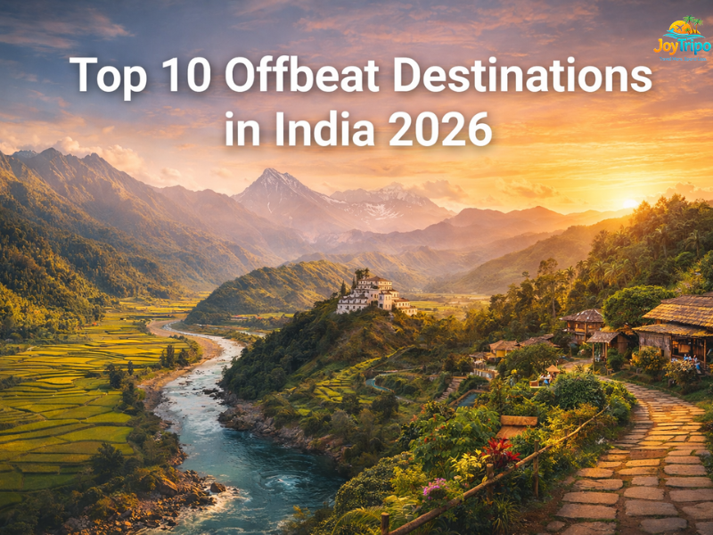 Top 10 Offbeat Destinations in India 2026