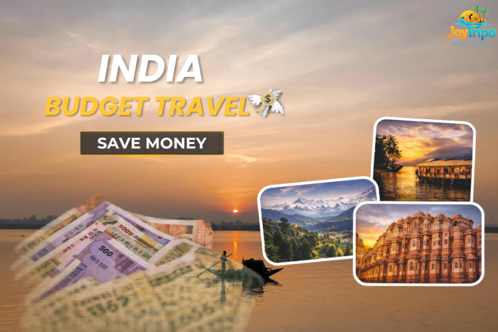 Best Places to Visit in India on Low Budget