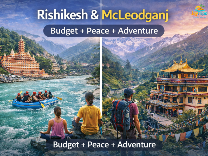 Best Places to Visit in India on Low Budget: rishikesh & McLeod Ganj