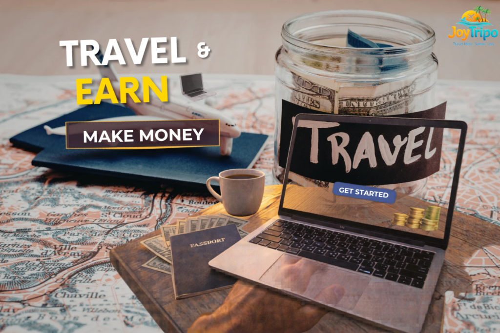 How to Make Money While Travelling
