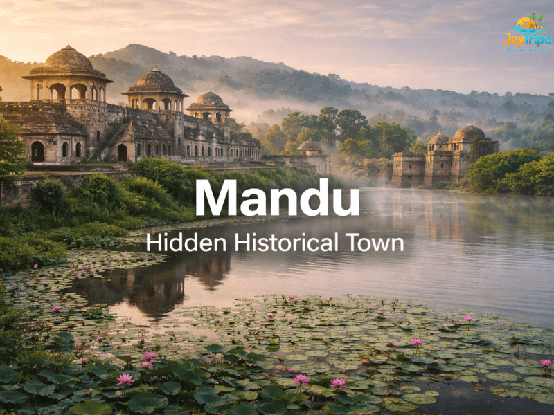 Hidden Places in India: Mandu hidden historical town