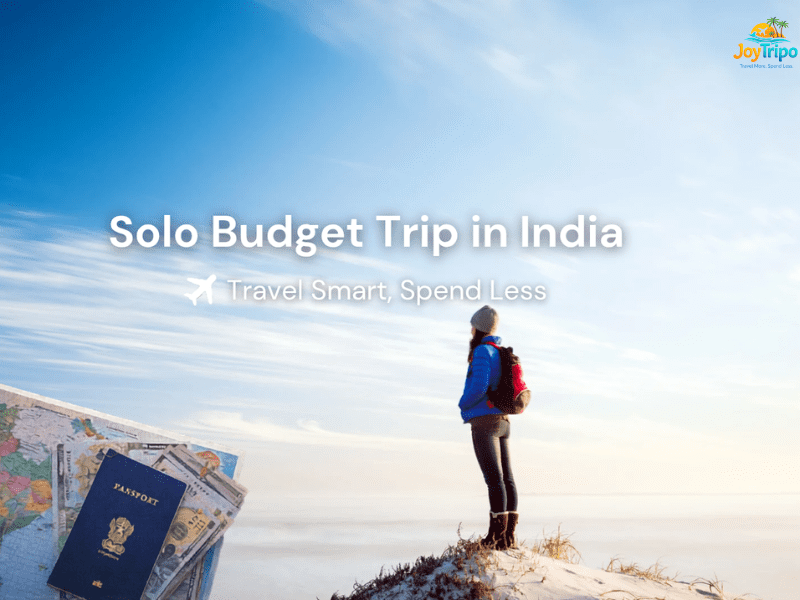 Solo Budget Trip in India